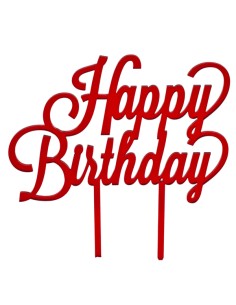 Cake topper en plex, «Happy Birthday», rouge – H 17,5 L 16,5 cm
