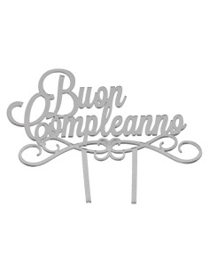 Cake topper en plex, «Buon compleanno», finition argentée – H 15,5