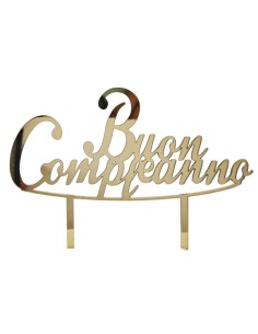 Cake topper in plex, «Buon compleanno», finitura dorata – 14 cm