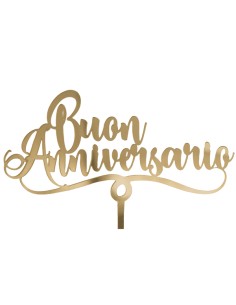 Cake topper in plex, «Buon anniversario», finitura dorata – L 18 H