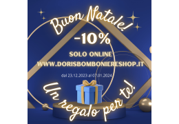 Offerta Natalizia: Sconto del 10% su Bomboniere per Matrimoni, Comunioni, Cresime e altro su Doris Bomboniere Shop!